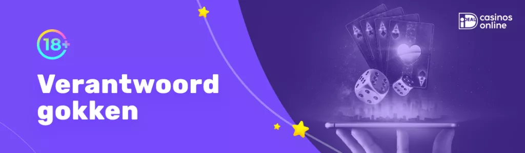 Verantwoord gokken Verantwoord gokken